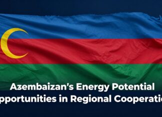 Azərbaycanın Enerji Potensialı Bölgə İşbirliyində Fırsatlar