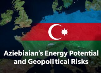 Azərbaycanın Enerji Potensialı və Geosiyasi Risklər
