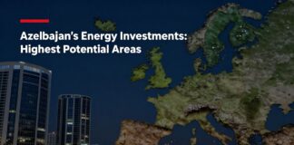 Azərbaycanın Enerji Yatırımları: Ən Yüksək Potensial Alanlar