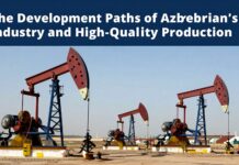 Azərbaycan Neft Sənayesinin Gelişim Yolları və Keyfiyyətli İstehsal