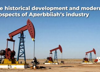 Azərbaycan neft sənayesinin tarixi inkişafı və müasir perspektivləri