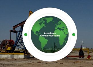 Azərbaycan neft sahələrində çevrə idarəçiliyi: Sürətli inkişaf və ekoloji balans