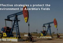 Azərbaycan neft sahələrində çevrəsi qorumaq üçün effektiv strategiyalar