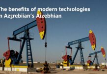 Azərbaycan neft sahələrində modern texnologiyaların faydaları