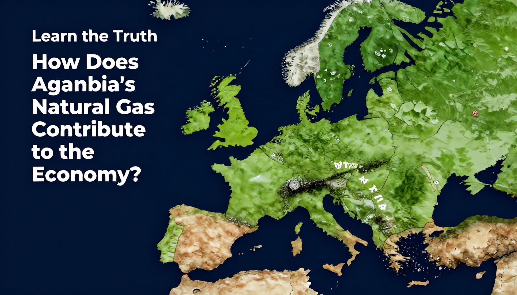 Gerçeği Öğrenin: Azerbaycan Doğalgazının Avrupa Ekonomisine Nasıl Katkıda Bulunur?*