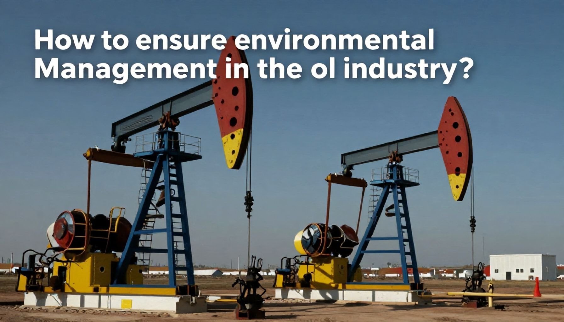 Neft sənayesində çevrə idarəçiliyini necə təmin etmək?*